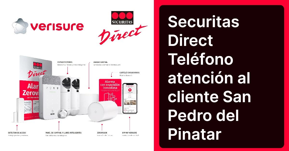 Securitas Direct Teléfono atención al cliente San Pedro del Pinatar
